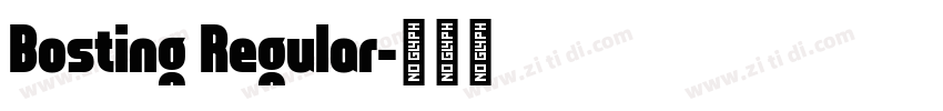 Bosting Regular字体转换
